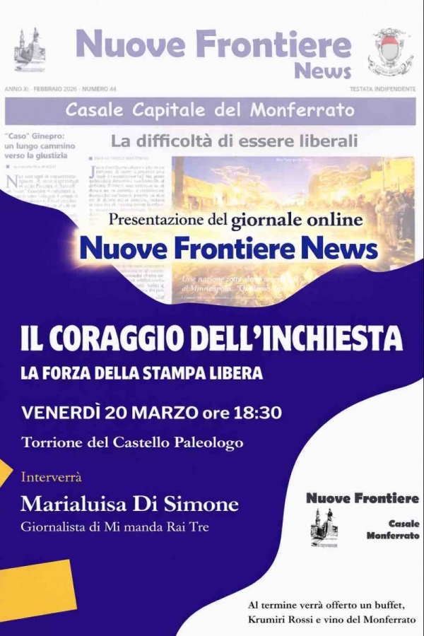 Il coraggio dell'inchiesta - La forza della stampa libera. Nuove frontiere